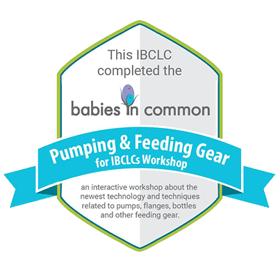 Image of Babies in Common Badge. Badge reads: This IBCLC completed the babies in common pumping & feeding gear for IBCLC's Workshop. An interactive workshop abou the newest technology and techniques related to pumps, flanges, bottles, and other feeding gear. Katie Olson, Lactation Support Northern Illinois. Virtual & In-Person or In-Home IBCLC Lactation / Breastfeeding Support in the Northwest Suburbs of Illinois: Huntley, Hampshire, Elgin, Algonquin, Palatine, Hoffman Estates, & Barrington.